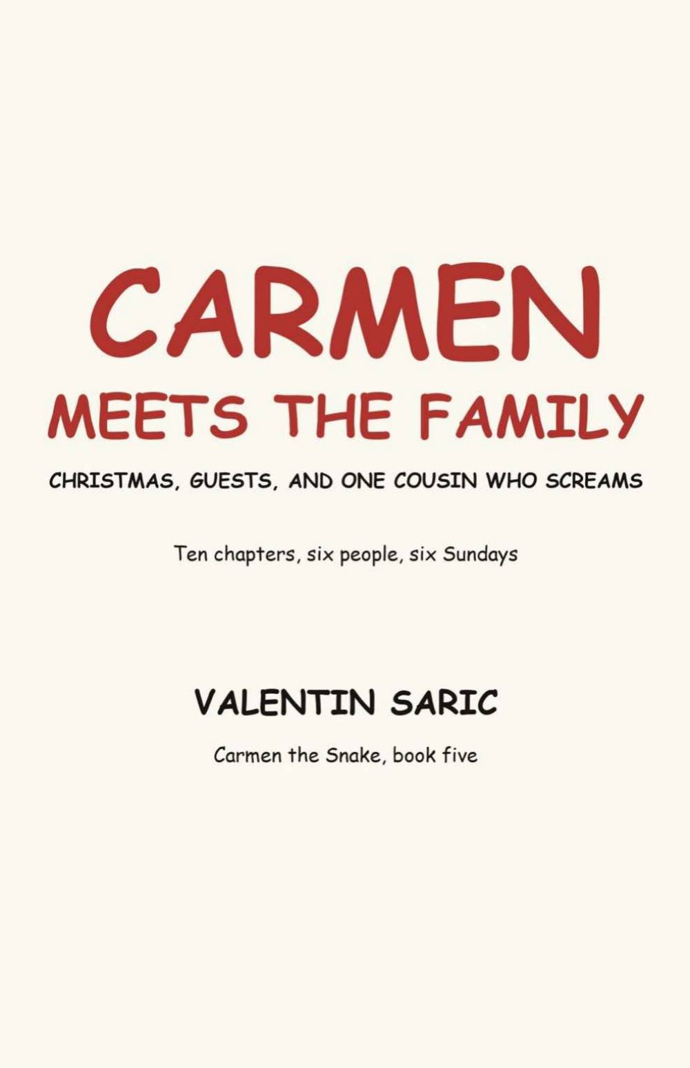 Carmen Meets the Family: Christmas, Guests, and One Cousin Who Screams, page 2