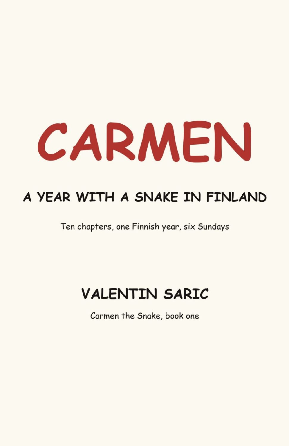Carmen: A Year with a Snake in Finland, page 2