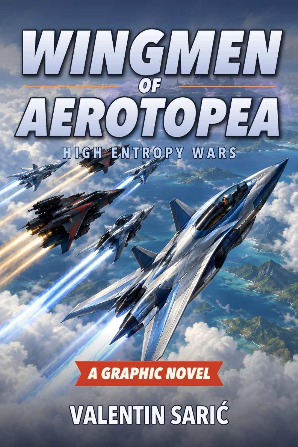 Wingmen of Aerotopea: High Entropy Wars - A Graphic Novel, page 1